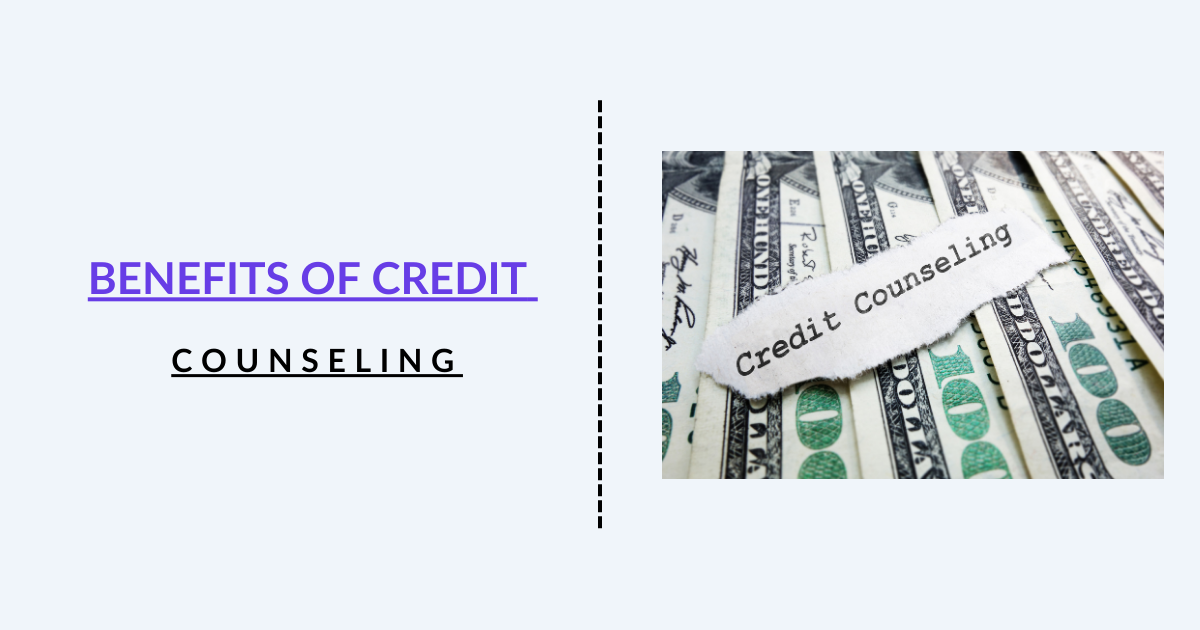 Benefits of Credit Counseling